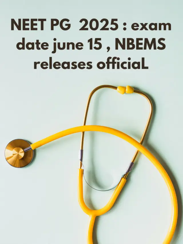 NEET PG EXAM DATE