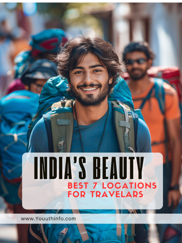 best 7 locations for travelers and youth